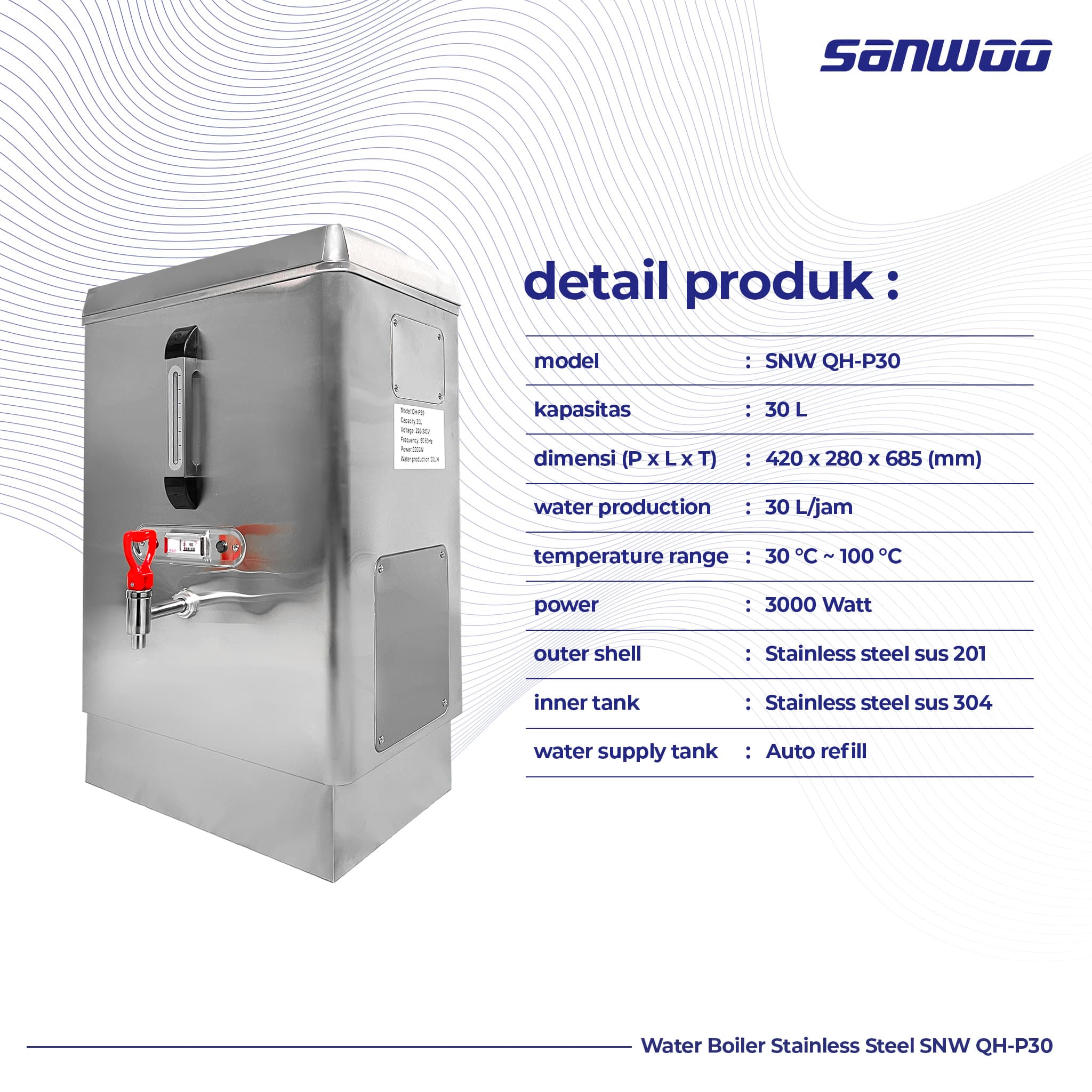 Sanwoo Water Boiler Stainless Steel SNW QH-P30